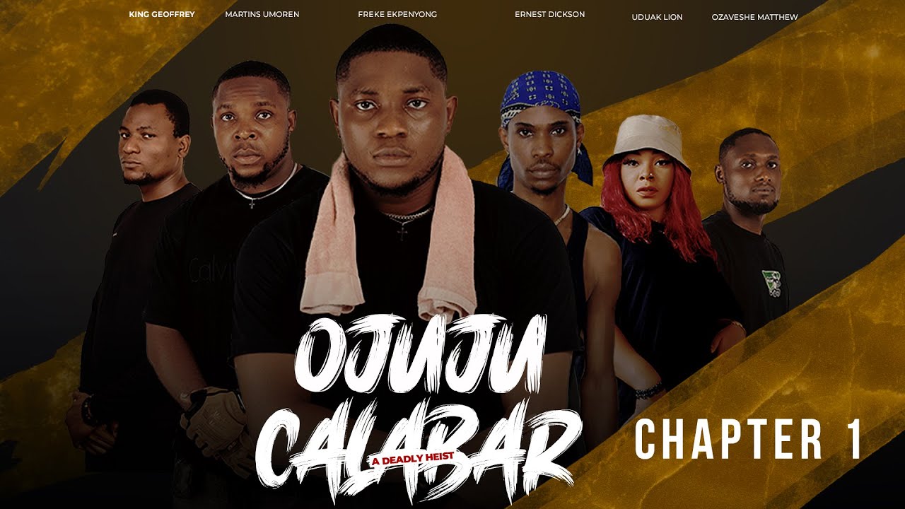 Ojuju Calabar: A Deadly Heist Season 1 (2024 Series)