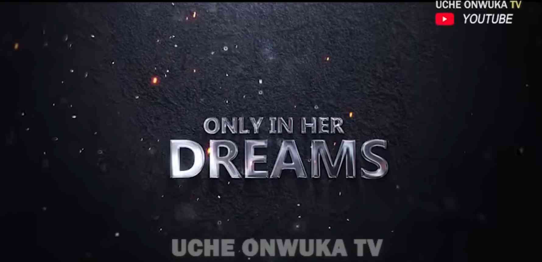 Only In Her Dreams